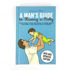 A Man's Guide to Having a Baby