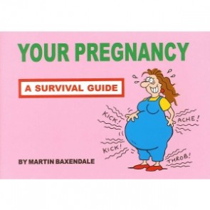 Your Pregnancy a Survival Guide