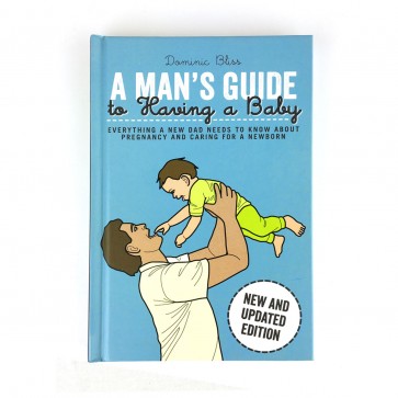 A Man's Guide to Having a Baby
